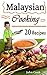 Malaysian Cooking by John Cook