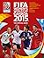 FIFA Women's World Cup Canada 2015: The Official Book