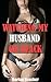 Watching My Husband Go Black: Cuckquean Interracial Erotica