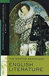 The Norton Anthology of English Literature, Vol. B: The Sixteenth Century & The Early Seventeenth Century