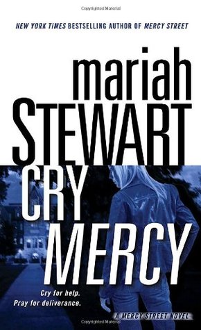 Cry Mercy (Mercy Street #2)