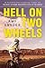 Hell on two Wheels by Amy Snyder