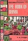 The Book of Bhima by Kanaiyalal Maneklal Munshi