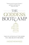 The Goddess Bootcamp