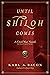 Until Shiloh Comes (The Shi...