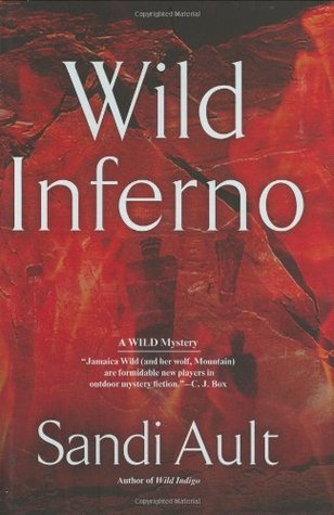 Wild Inferno (A Wild Mystery #2)
