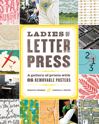 Ladies of Letterpress: A Gallery of Prints with 86 Removable Posters (Paperback)