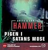 Pigen i Satans Mose by Lotte Hammer
