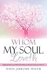 WHOM MY SOUL LOVETH