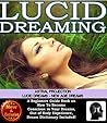 Dreams: Lucid Dre...