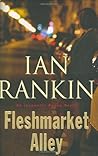 Fleshmarket Alley by Ian Rankin