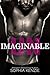Unimaginable by Sophia Kenzie