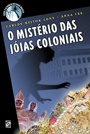 O Mistério das Jóias Coloniais (Unknown Binding)