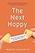 The Next Happy: Let Go of the Life You Planned and Find a New Way Forward