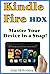 Kindle Fire HDX Master Your...