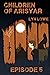 Children of Arisyar: Season...