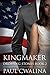 Kingmaker (Dropping Stones Book 2)