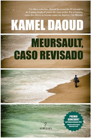Meursault, Caso Revisado