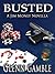 Busted: --a Prequel to the Jim Money Stories