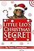 Little Leo's Christmas Secret