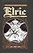Elric of Melnibone by Roy Thomas