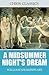 A Midsummer Night’s Dream by William Shakespeare