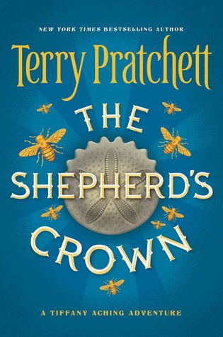 The Shepherd's Crown (Discworld, #41; Tiffany Aching, #5)