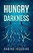 Hungry Darkness