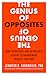The Genius of Opposites: How Introverts and Extroverts Achieve Extraordinary Results Together