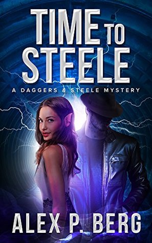 Time to Steele (Daggers & Steele, #3)