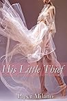 His Little Thief Vol. 1 by Piper Milano