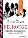 Fil rouge (Chic & Chick) by Chiara Zanini