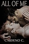 All of Me by Cardeno C.