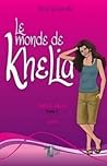 Entre deux (Le monde de Khelia, #2)