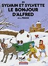 Le Bonjour d'Alfred (Sylvain et Sylvette #34)