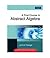 A First Course in Abstract Algebra