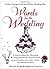 Words for the Wedding by Wendy Paris