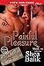 Painful Pleasure (Cedar Fal...