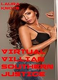 Virtual Villian Southern Justice