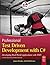 Professional Test Driven Development with C#: Developing Real-World Applications with TDD [Paperback] [Jun 17, 2011] James Bender