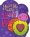 You're My Little ...