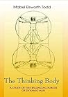 The Thinking Body...