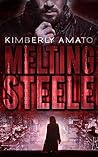 Melting Steele