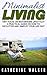 Tiny House Living or Motorhome Lifestyle? A Minimalist Living... by Catherine Walker