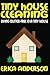 Tiny House Cleaning: Living Clutter-Free in a Tiny House
