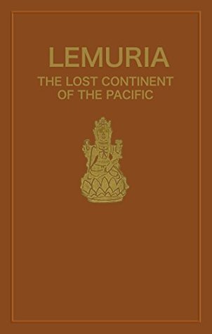 Lemuria: The Lost Continent of the Pacific (Rosicrucian Order AMORC)