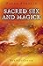 Pagan Portals - Sacred Sex ...