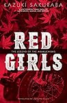 Red Girls: The Le...