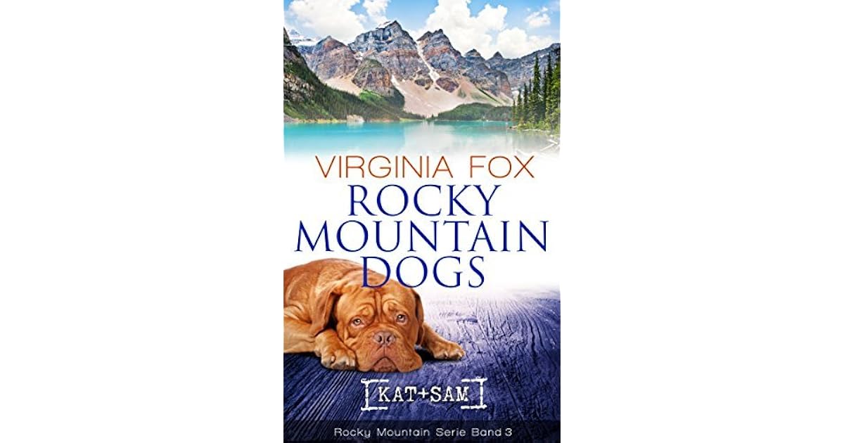 Rocky Mountain Dogs (Rocky Mountain Serie, 3) by Virginia Fox