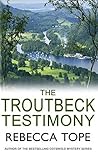 The Troutbeck Tes...